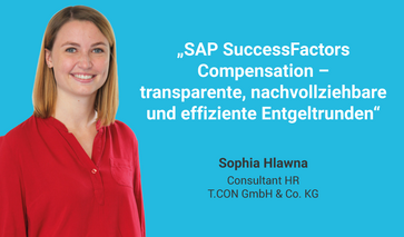 SAP SuccessFactors Compensation – transparente, nachvollziehbare und effiziente Entgeltrunden